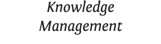 Knowledge Management